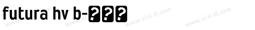 futura hv b字体转换